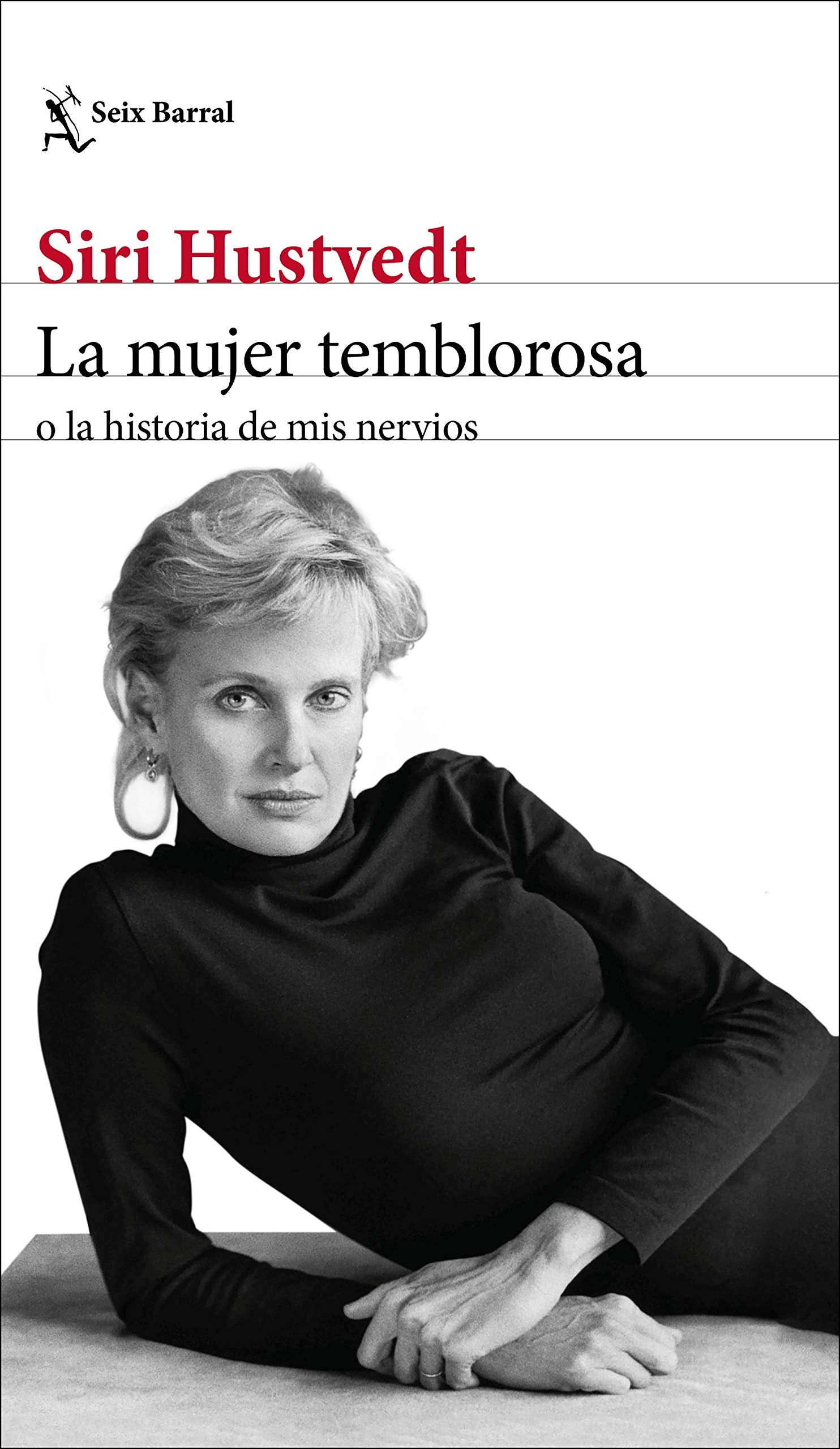 La mujer temblorosa o la historia de mis nervios: o la historia de mis nervios (Los Tres Mundos)