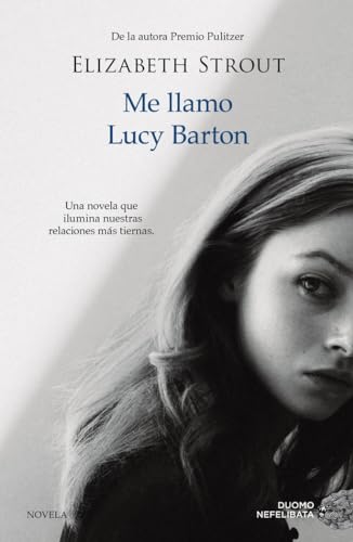 Me Llamo Lucy Barton (NEFELIBATA)