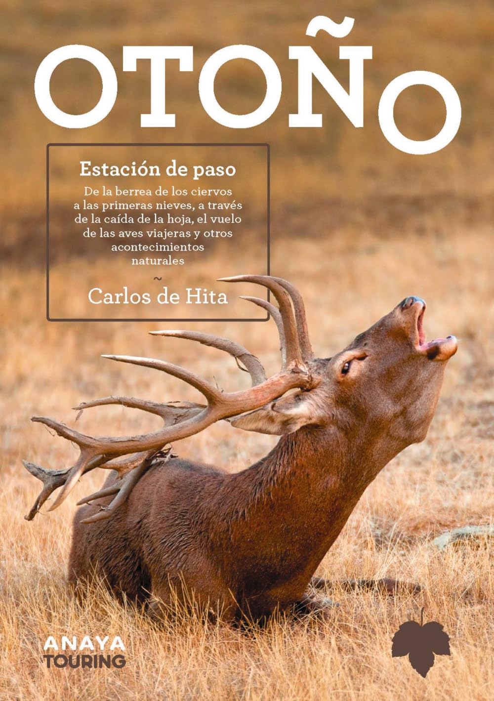 Otoño: Estación de paso (Guías Singulares)