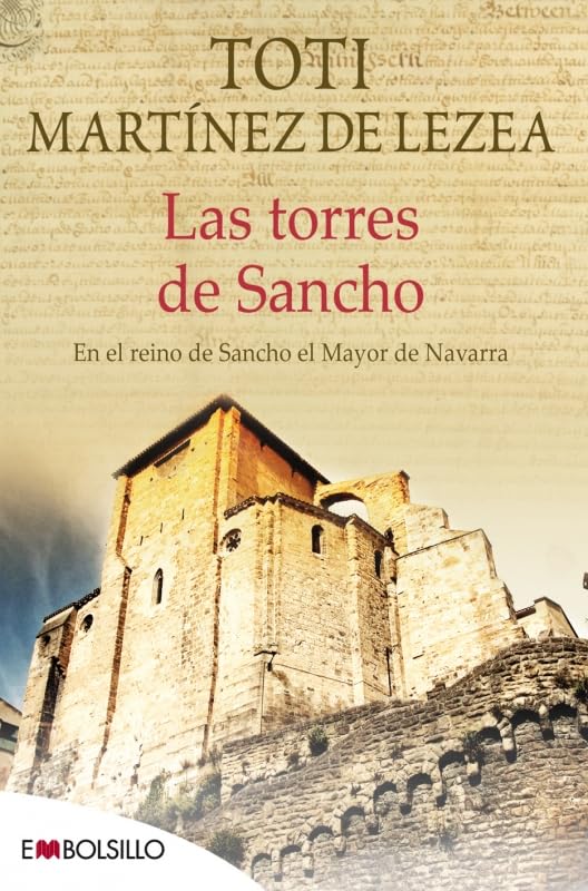 Las torres de Sancho: En el reino de Sancho el Mayor de Navarra (EMBOLSILLO)