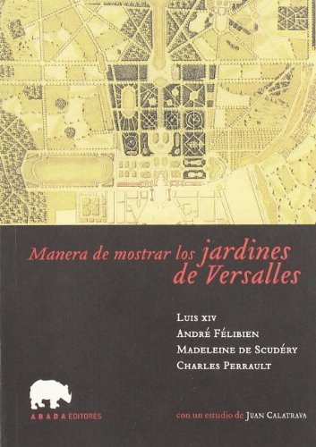 Manera De Mostrar Los Jardines De (Lecturas de paisaje)