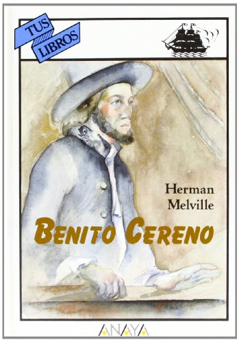 Benito Cereno (Libros Para Jóvenes - Tus Libros)