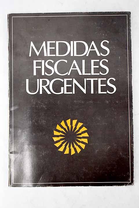 MEDIDAS FISCALES URGENTES.