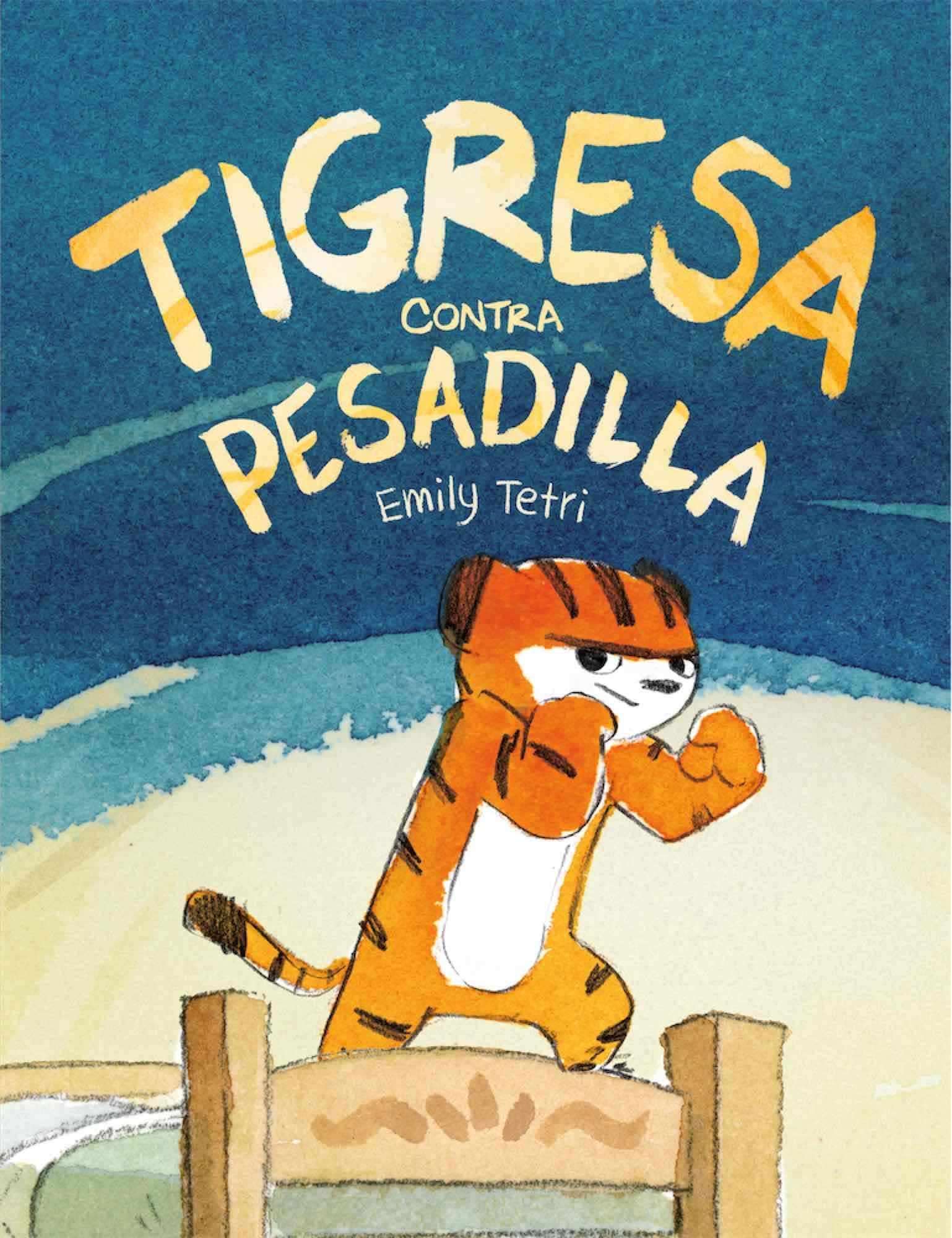 Tigresa contra pesadilla (Txikiberri)
