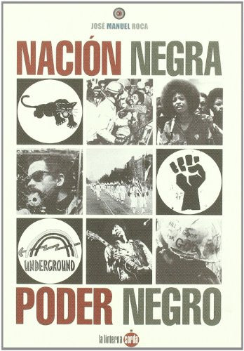 Nación Negra. Poder Negro (SIN COLECCION)