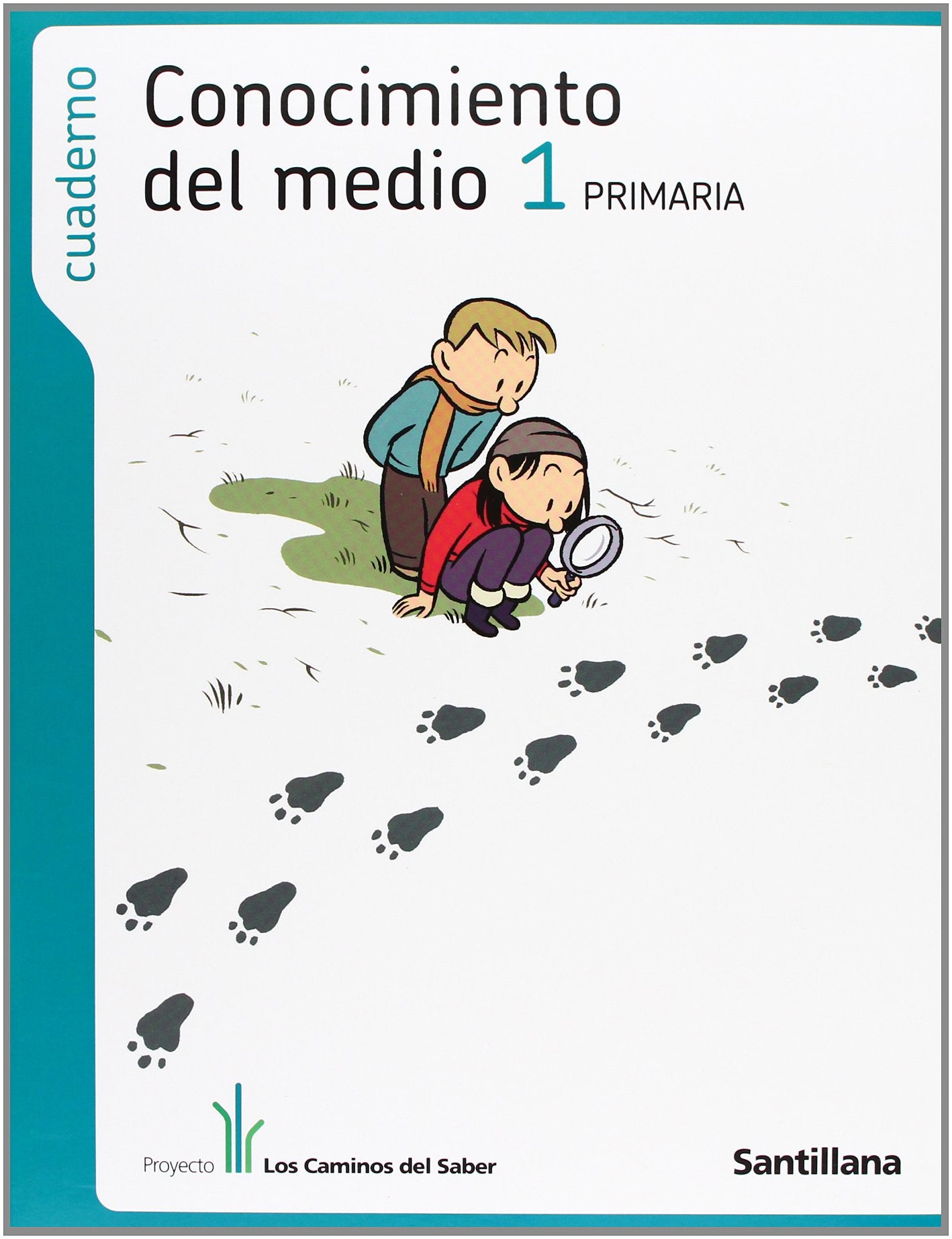 Cuaderno Conocimiento Del Medio 1 PriMaría los Caminos Del Saber Santillana