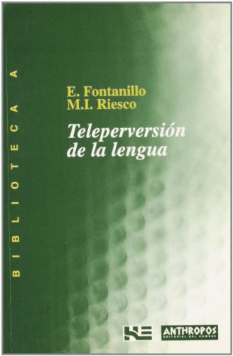 Teleperversión De La Lengua (BIBLIOTECA A. CONCIENCIA)