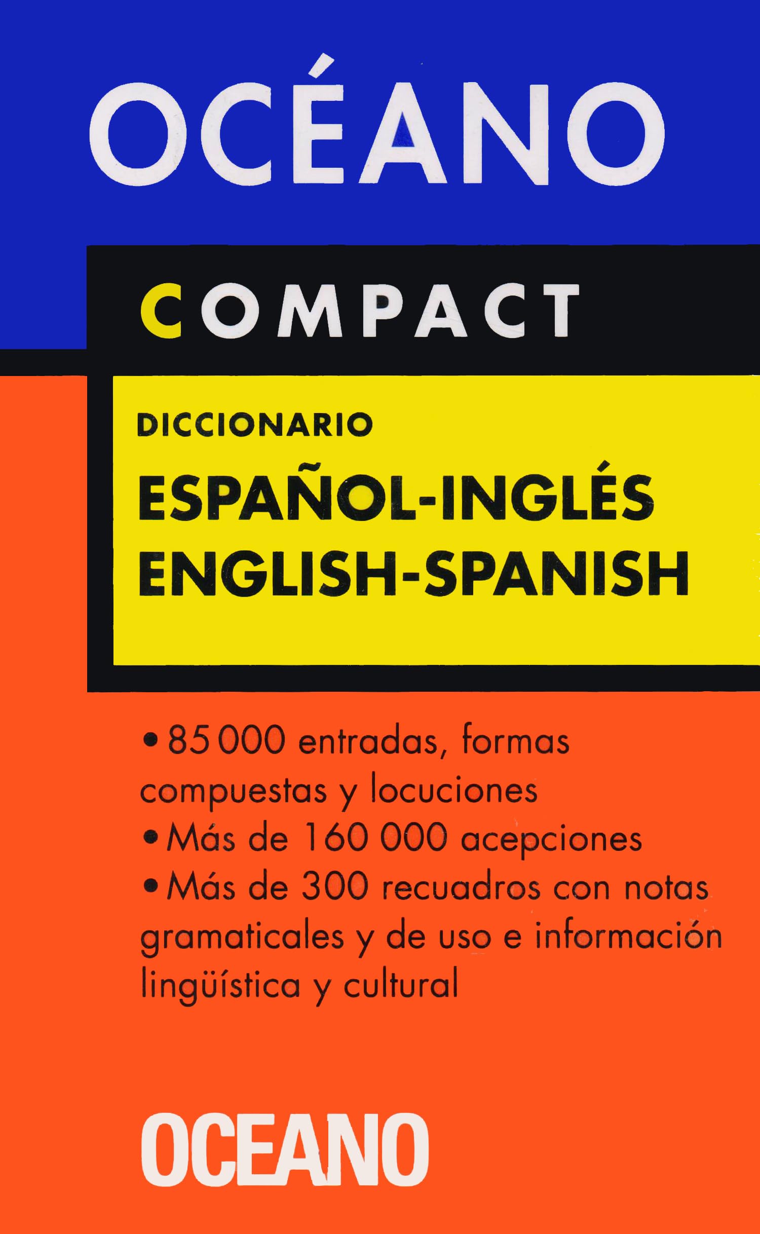 Océano Compact Diccionario Español - Inglés / English - Spanish: 85.000 entradas, formas compuestas y locuciones (Diccionarios)