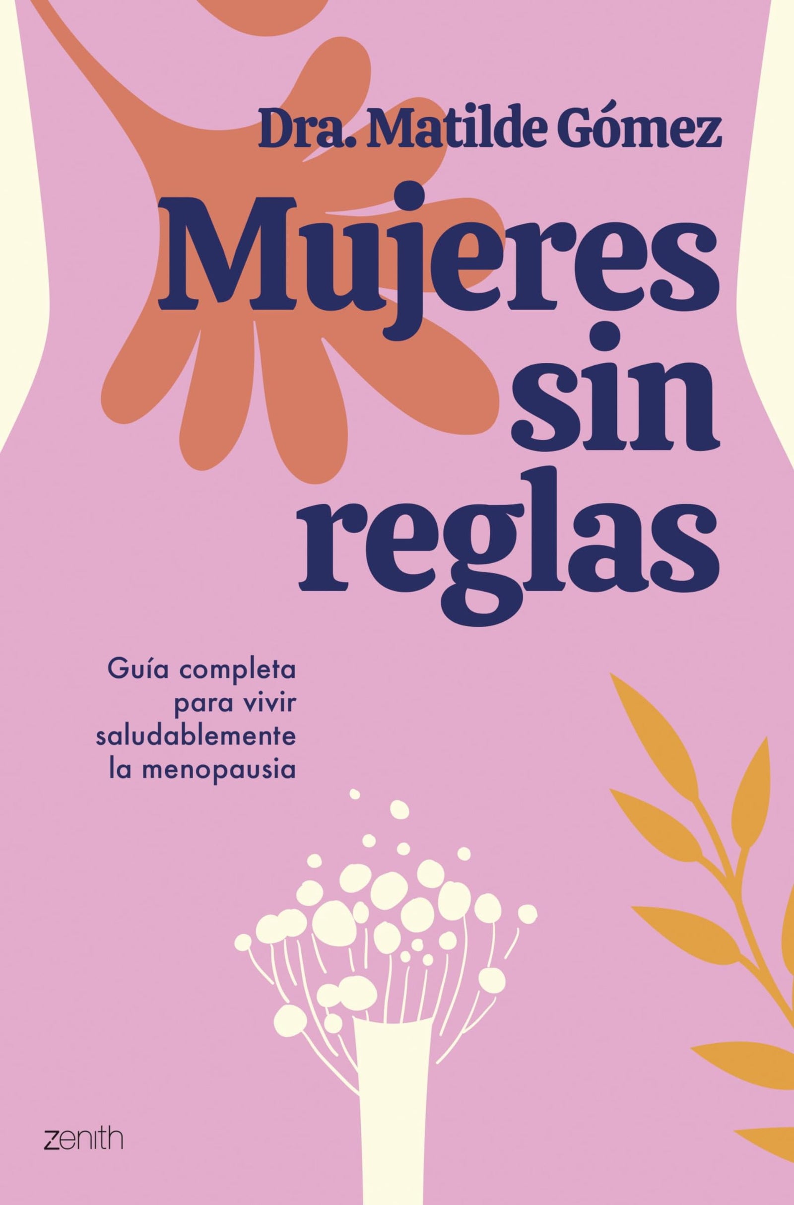 Mujeres sin reglas (Zenith Her)