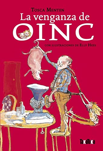 La venganza de Oinc (SIN COLECCION)