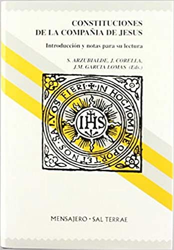 Constituciones de la Compañía de Jesús: Introducción y notas para su lectura: 12 (Manresa)