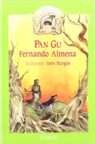 45. Pan Gu (Cuentos, Mitos Y Libros-Regalo - El Duende Verde)
