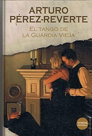 El tango de la guardia vieja