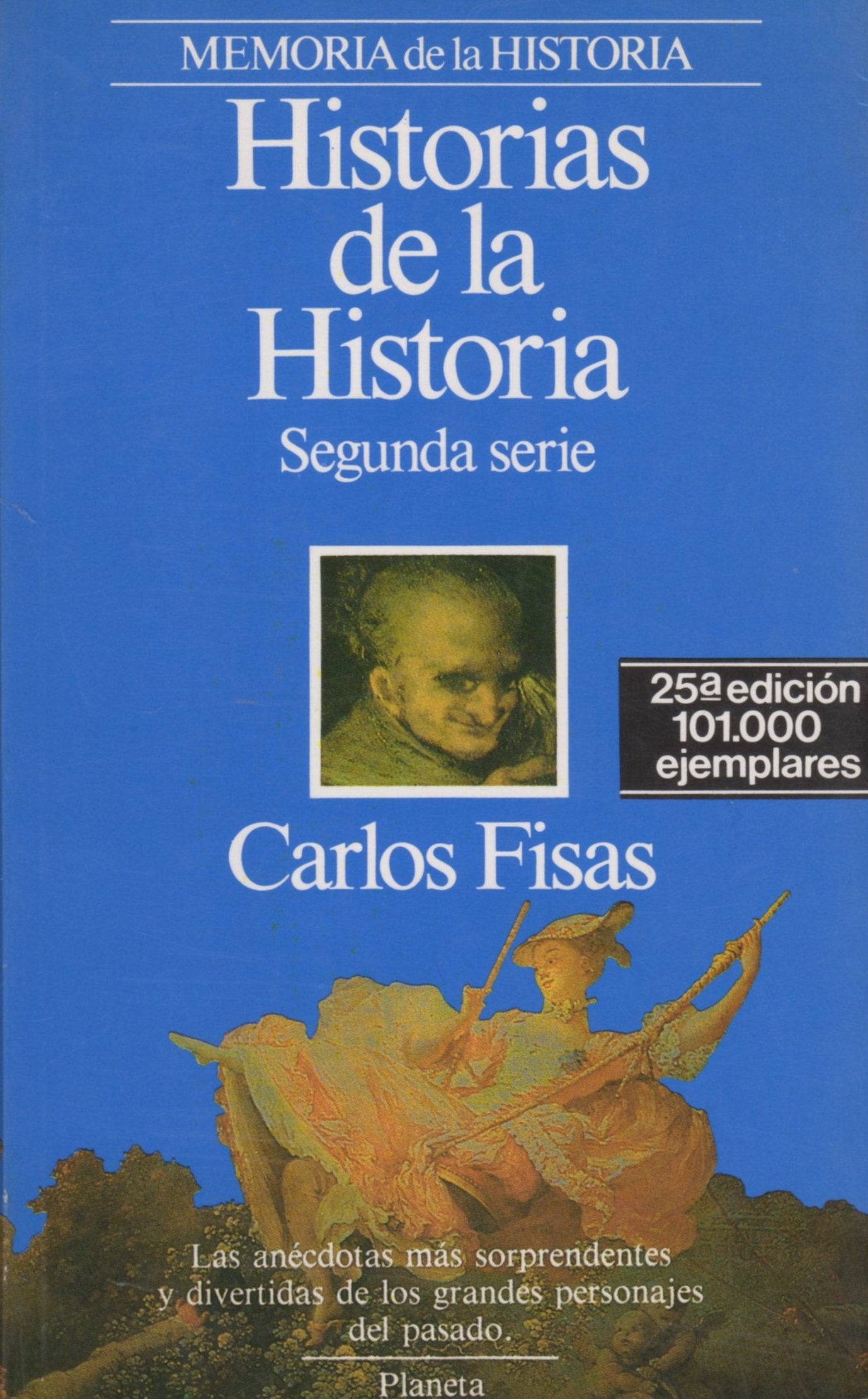 Historias de la historia. segunda serie