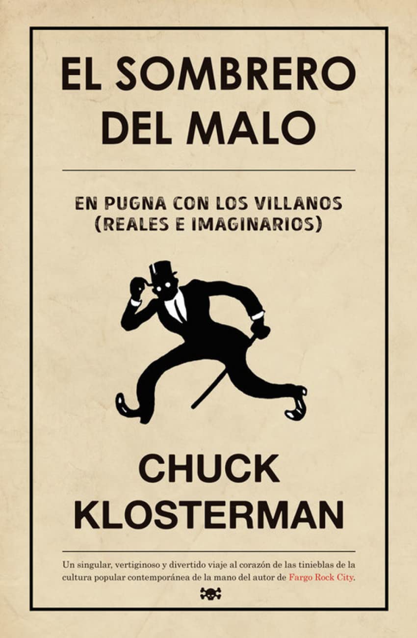 El sombrero del malo: En pugna con los villanos (reales e imaginarios): 11 (Es Pop Ensayo)