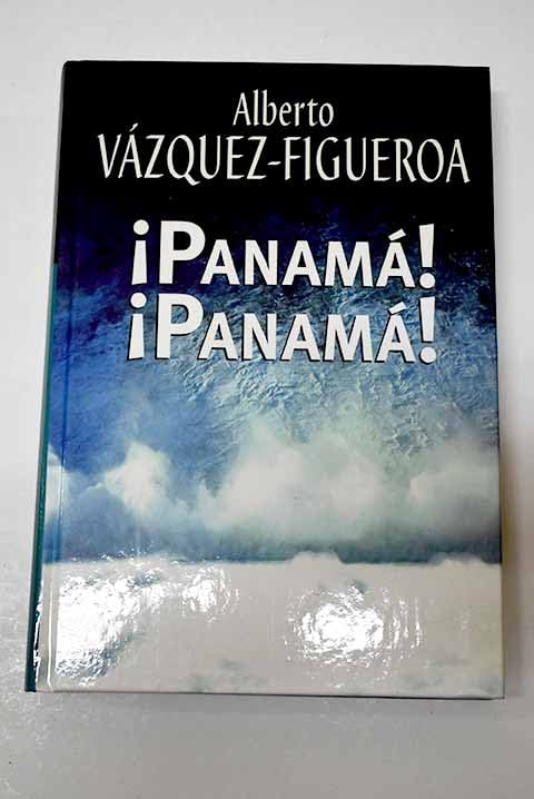 ¡Panamá! ¡Panamá!