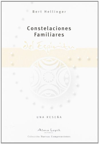 Constelaciones Familiares Del Espíritu