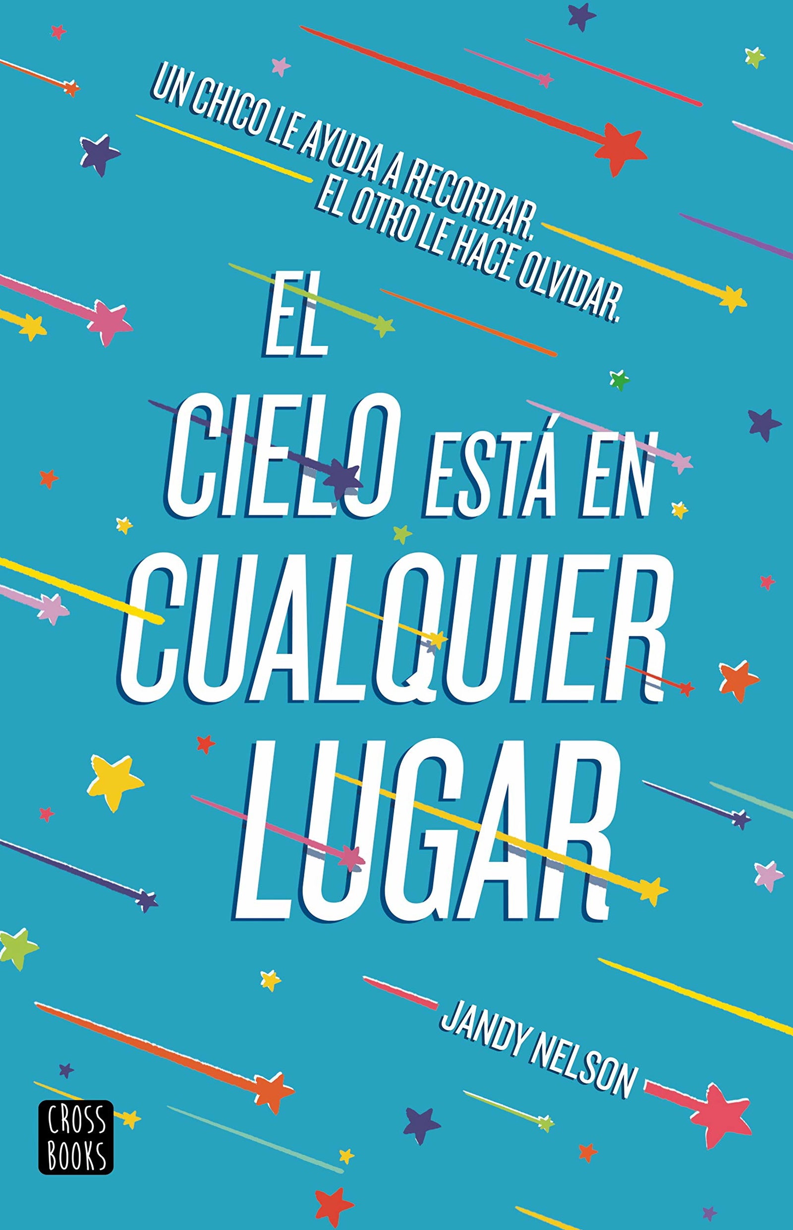 El cielo está en cualquier lugar (Ficción)
