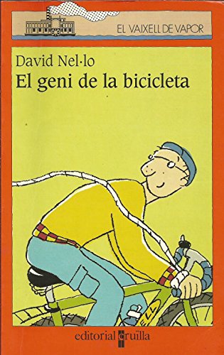 El geni de la bicicleta: 114 (El Barco de Vapor Naranja)