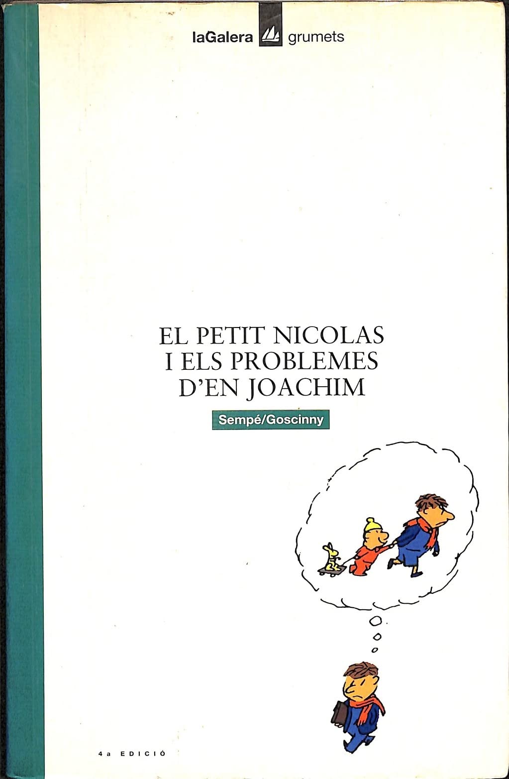 El petit Nicolas i els problemes d'en Joachim: 95 (Grumets)
