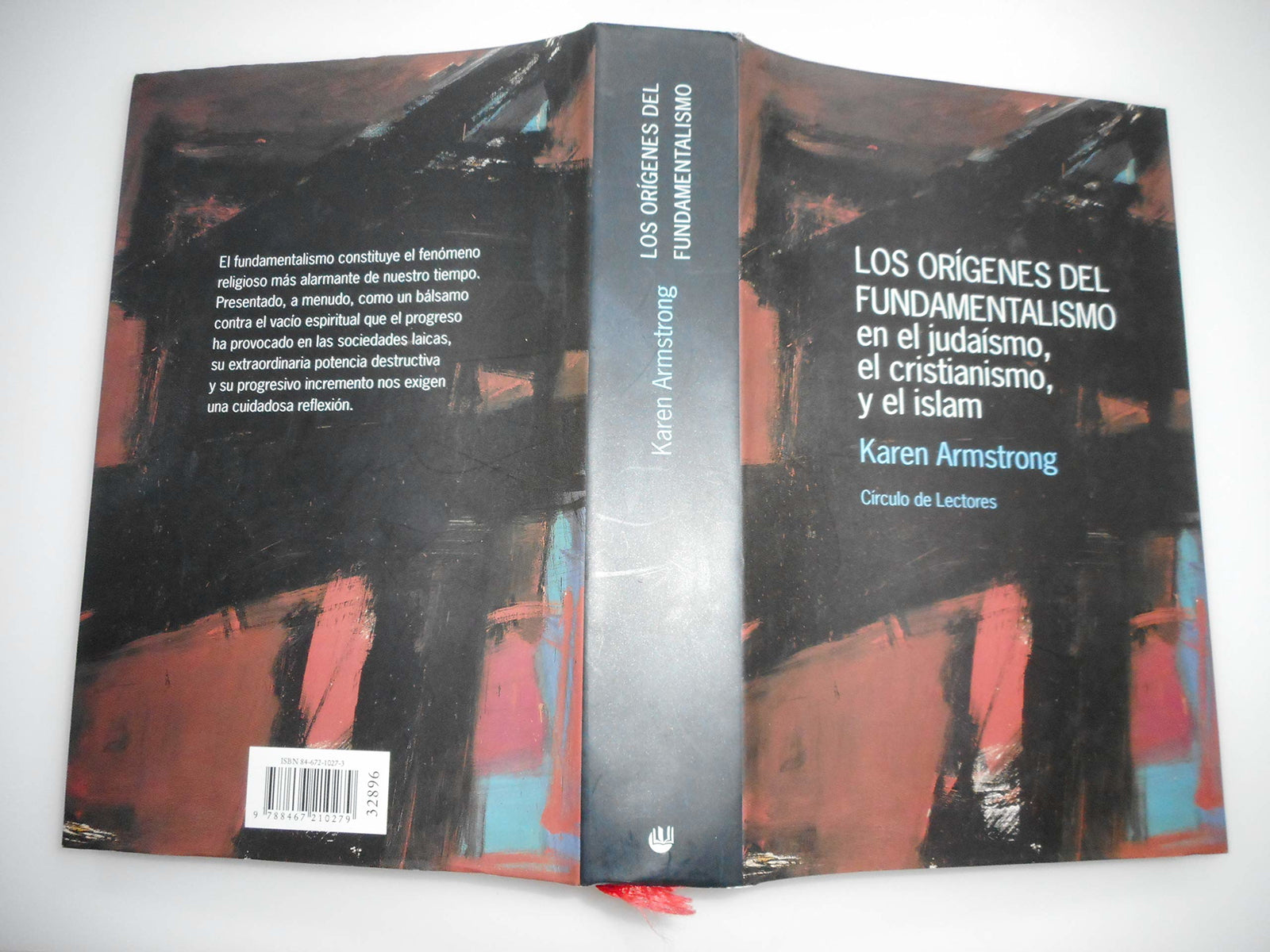 Los Orígenes Del Fundamentalismo En El Judaísmo, El Cristianismo Y El Islam