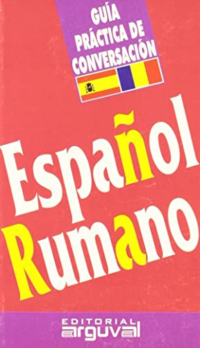Guía Conversación Español-Rumano (GUÍAS DE CONVERSACIÓN)