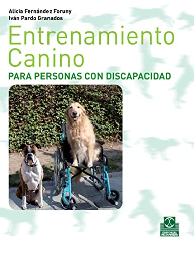 Entrenamiento canino para personas con discapacidad (Animales de Compañía)