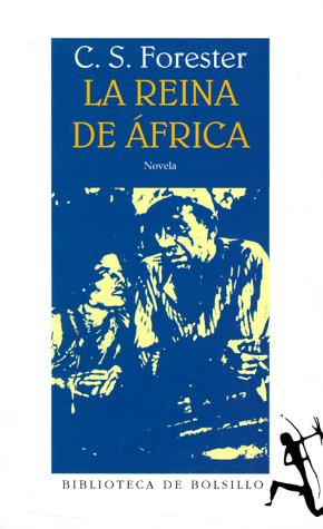 La Reina de Africa (Seix Barral)