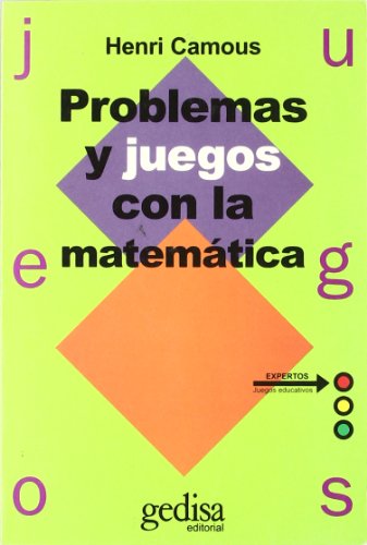 Problemas y juegos con la matemática (SIN COLECCION)