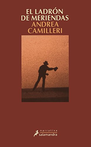 El ladrón de meriendas: Montalbano - Libro 3 (Narrativa)