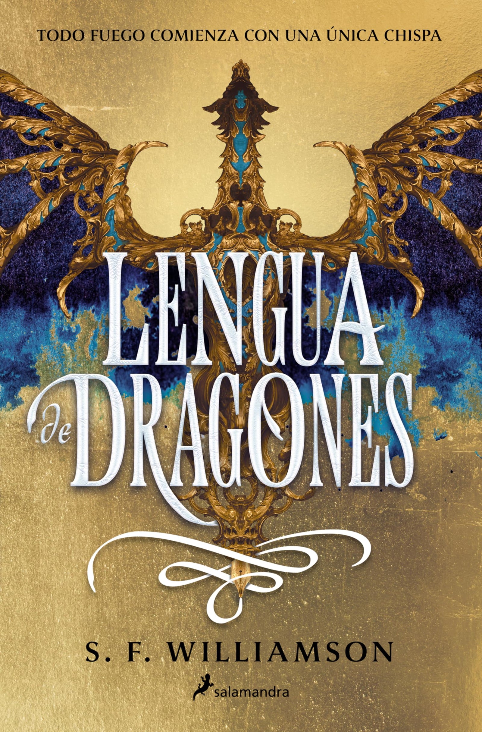 Lengua de dragones: Todo fuego comienza con una chispa (Colección Salamandra Juvenil)