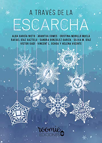 A través de la escarcha