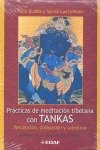 Practicas De Meditacion Tibetana Con Tankas (La Tabla De Esmeralda)