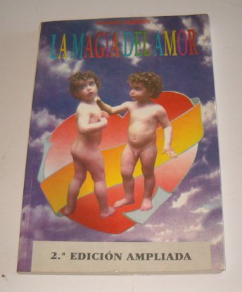La magia del amor (ESPIRITUALIDAD)
