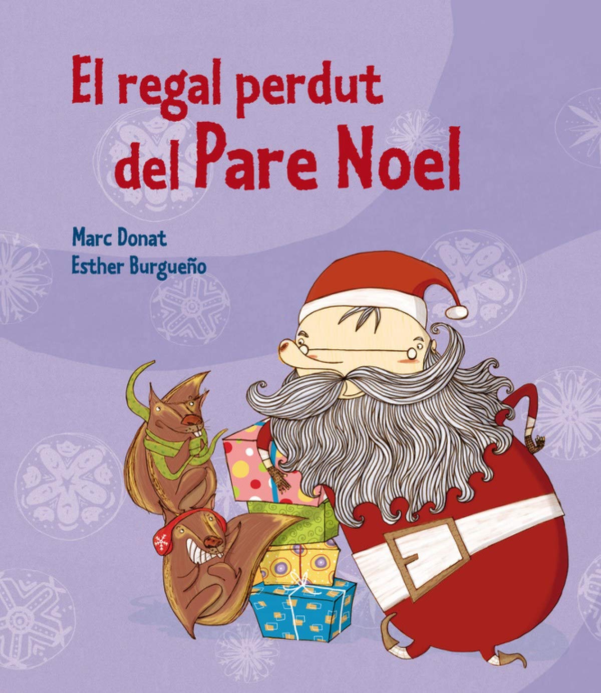 El regal perdut del Pare Noel (Contes de Nadal)