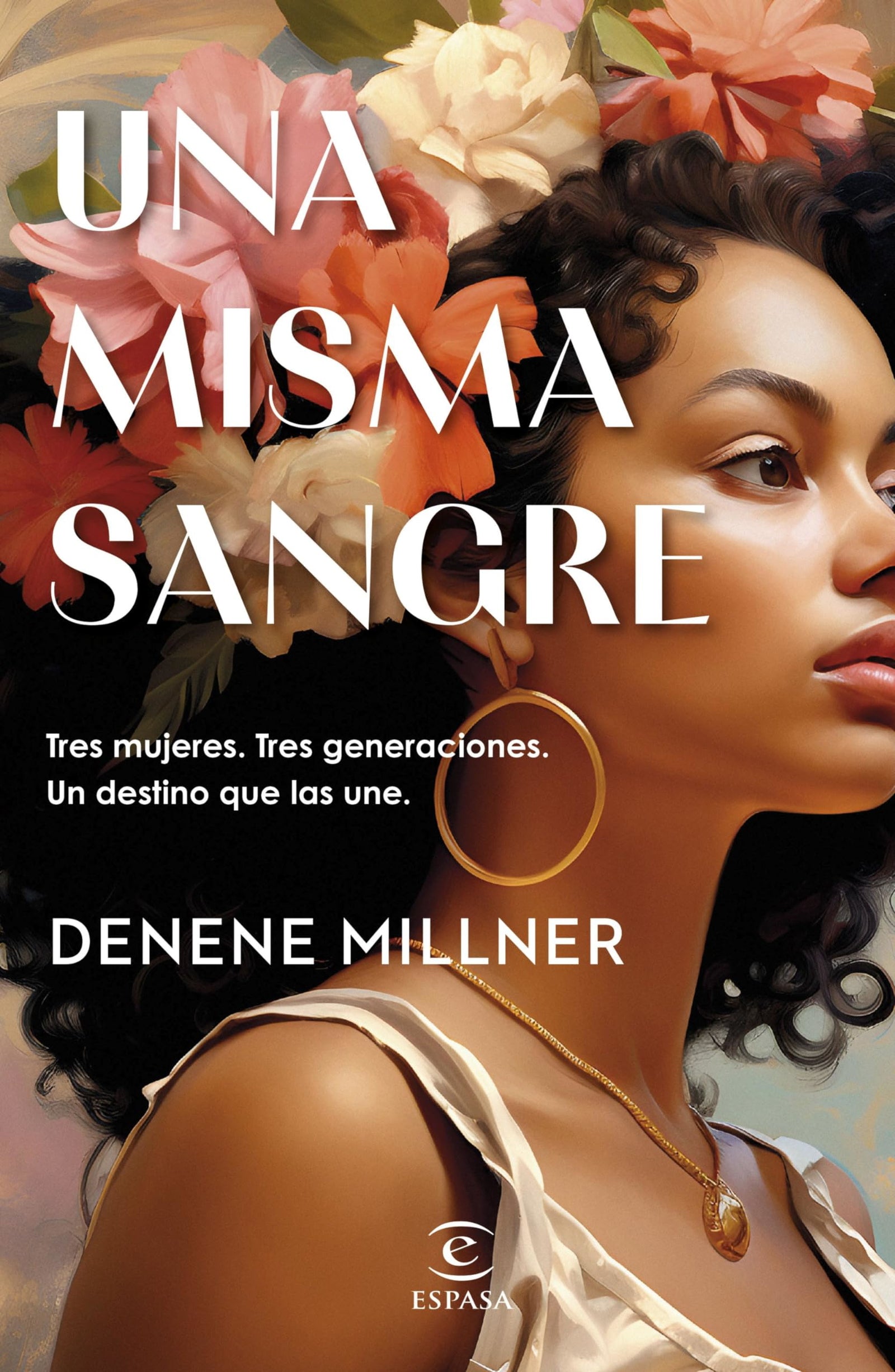 Una misma sangre (Espasa Narrativa)