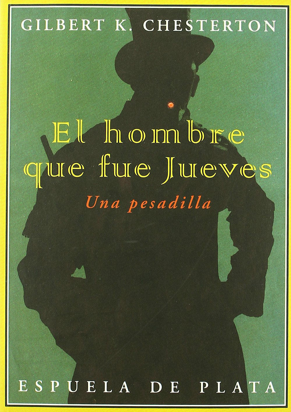 Hombre Que Fue Jueves,El (Clásicos y Modernos)