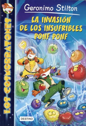 La invasión de los insufribles Ponf Ponf: Los Cosmorratones 3 (Geronimo Stilton)