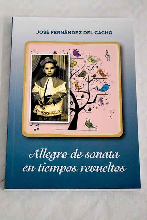 Allegro de sonata en tiempos revueltos