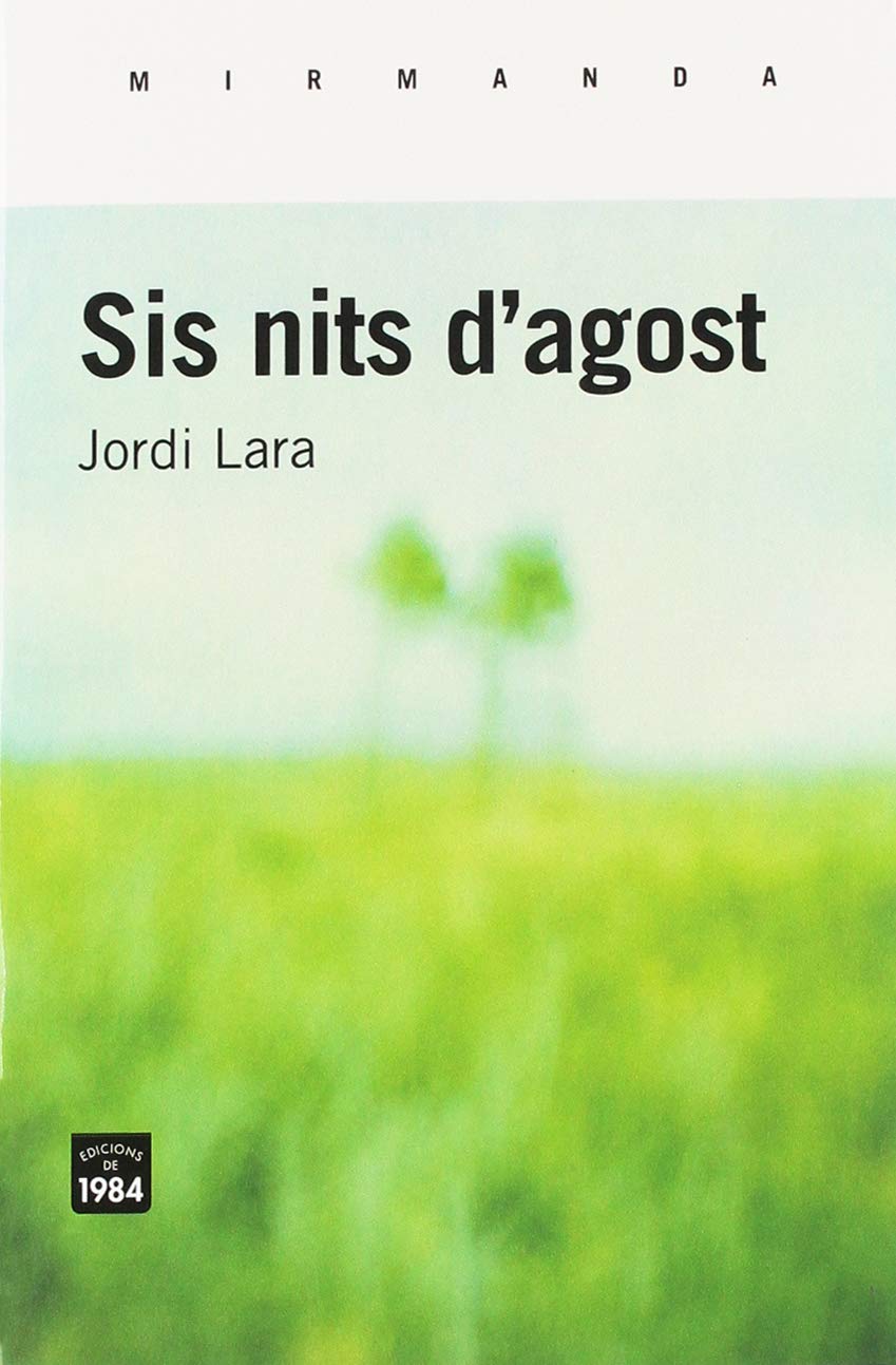 Sis nits d'agost: 183 (Mirmanda)
