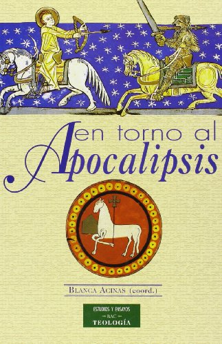 En torno al Apocalipsis (ESTUDIOS Y ENSAYOS)