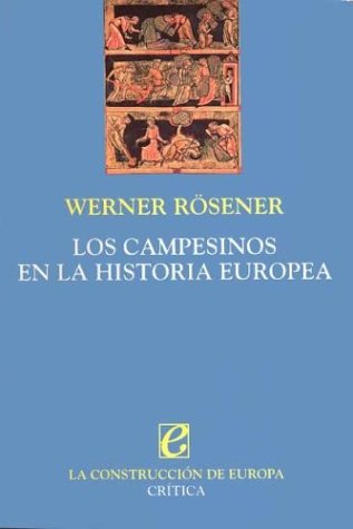 Los campesinos en la historia europea