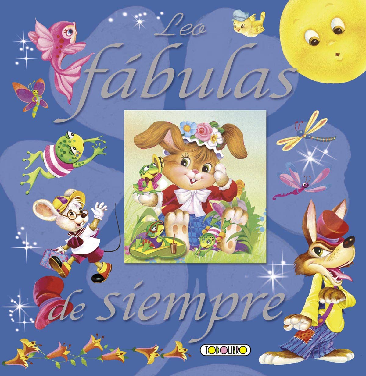 Leo Fábulas de Siempre (Leo cuentos y fábulas)