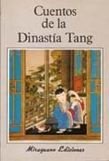 Cuentos de la dinastía Tang (La cuna de Ulises)