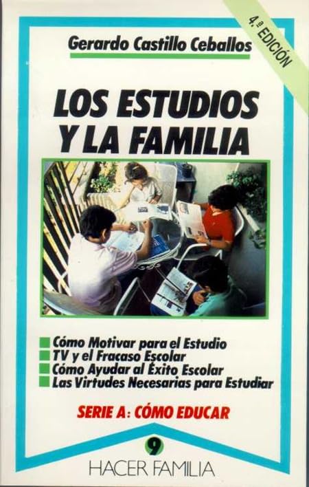 Los estudios y la familia (Hacer Familia)
