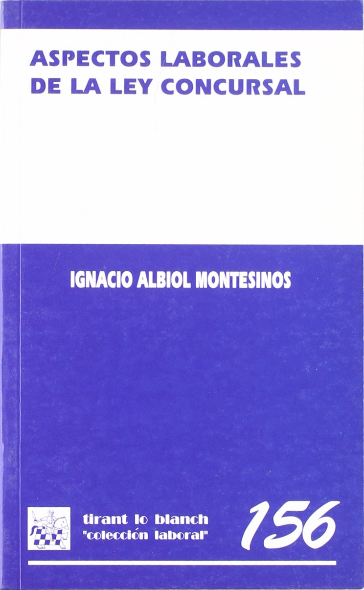 Aspectos laborales de la ley concursal