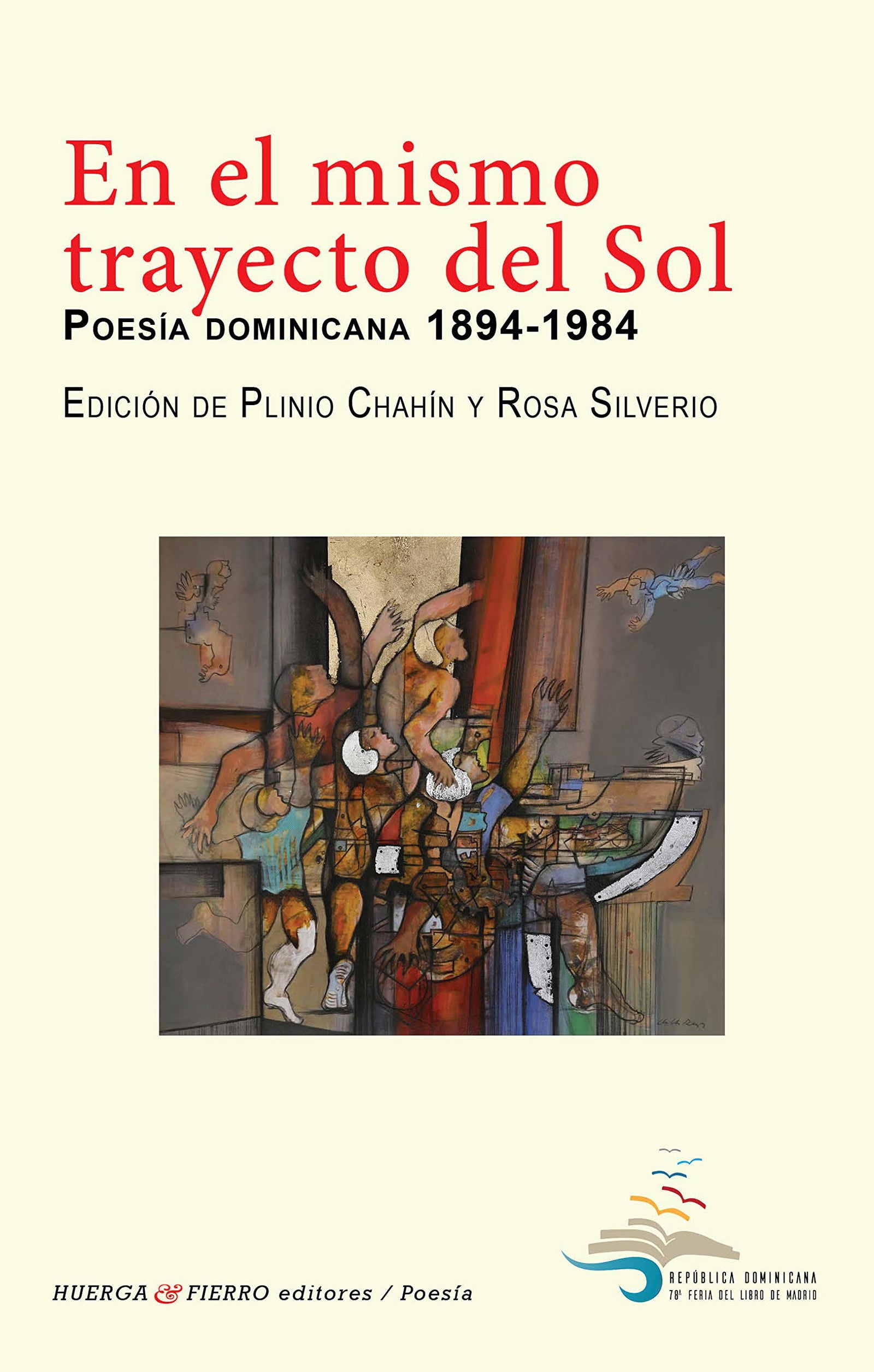 En el mismo trayecto del Sol. Poesía dominicana 1894-1984: 0