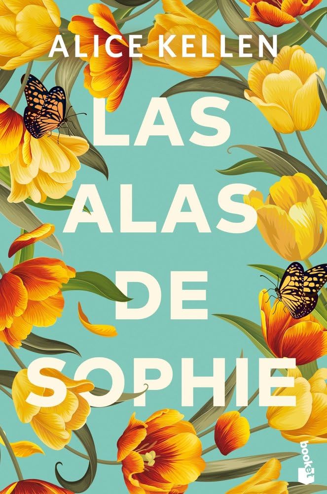 Las alas de Sophie (Biblioteca Alice Kellen)