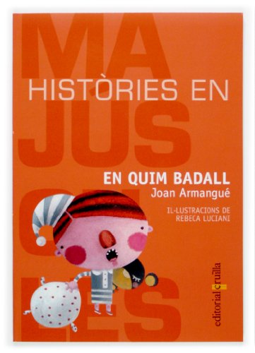 En Quim Badall: 5 (Histories en majuscules)