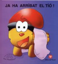 Tronquet 2. Ja Ha Arribat El Tio
